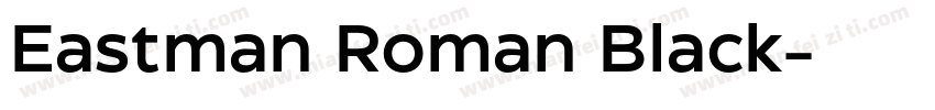 Eastman Roman Black字体转换